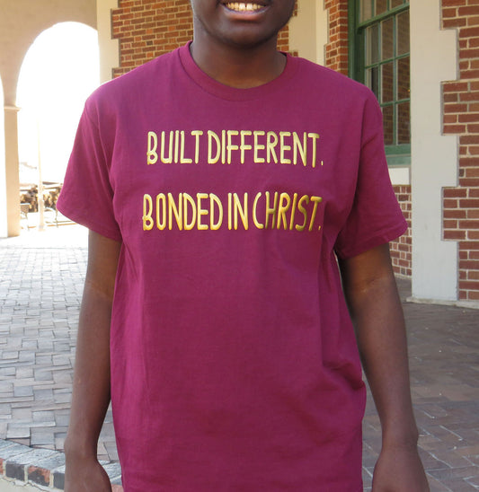 Built Different. Bonded in Christ.