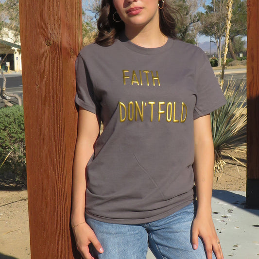 Faith Don’t Fold – Charcoal